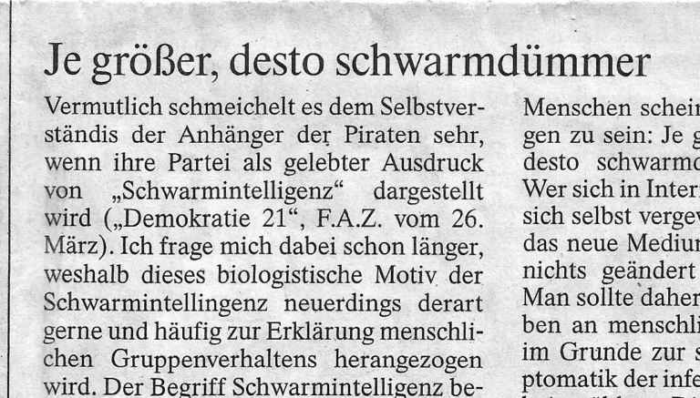 Read more about the article Je größer, desto schwarmdümmer